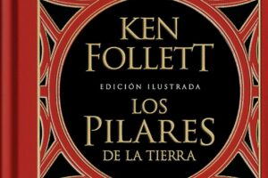 Los Pilares de la Tierra de Ken Follett