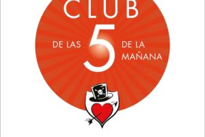 El diario de El Club de las 5 de la mañana de Robin Sharma