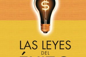 Las leyes del éxito de Napoleon Hill